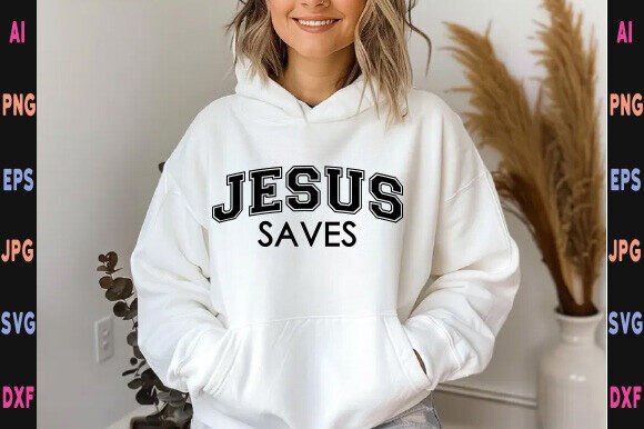 Download Jesus Saves Svg, Christian Design, Svg, - Premium Resources