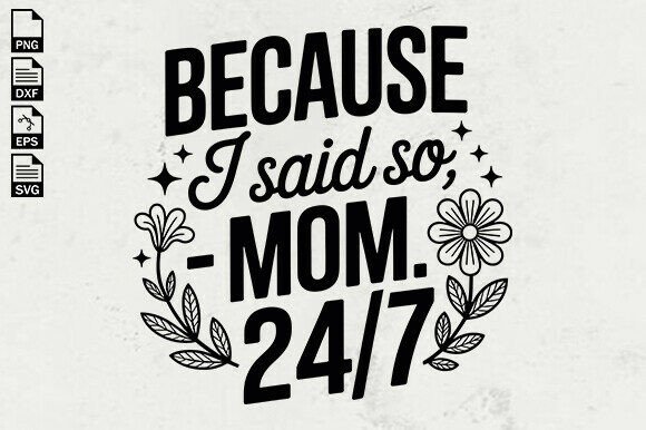 Download Funny Mom Quotes SVG, Mother's Day Svg - Day Collection